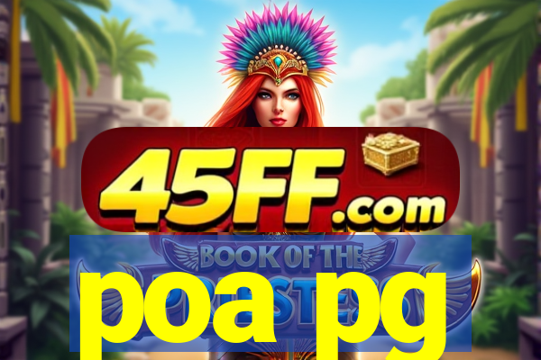 poa pg